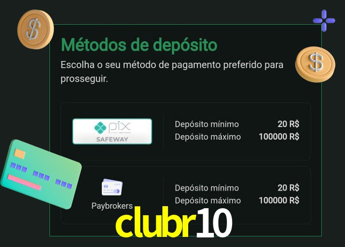 O cassino clubr10 oferece uma grande variedade de métodos de pagamento
